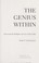 Cover of: The genius within : discovering the intelligence of every living thing