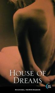 Cover of: House of Dreams (House of Dreams Trilogy Book 1) | Michael Hemmingson