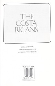 Cover of: The  Costa Ricans by Richard Biesanz