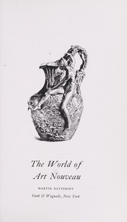Cover of: The world of art nouveau. by Martin Battersby