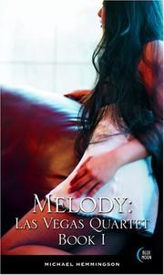 Cover of: Melody: Las Vegas Quartet Book I