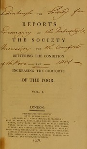 Cover of: The reports of the Society for Bettering the Condition and Increasing the Comforts of the Poor.