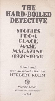 Cover of: The Hard-boiled detective: stories from Black mask magazine, 1920-1951