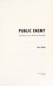 Cover of: Public enemy: confessions of an American dissident