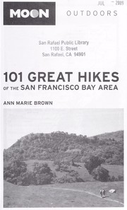 Cover of: 101 great hikes of the San Francisco Bay area