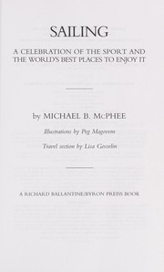 Cover of: Sailing by Michael B. McPhee