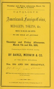 Cover of: Catalogue of American & foreign coins, medalets, tokens ...