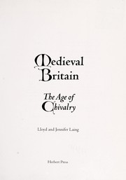 Cover of: Medieval Britain by Lloyd Robert Laing