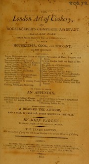 Cover of: The London art of cookery and housekeeper's complete assistant