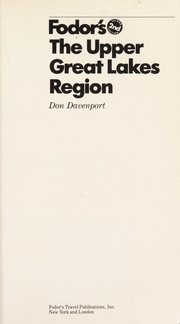 Fodor's the Upper Great Lakes region by Don Davenport