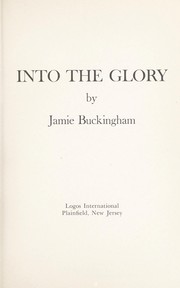 Cover of: Into the glory