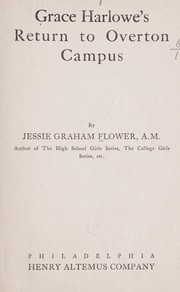 Cover of: Grace Harlowe's return to Overton campus