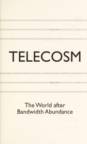 Cover of: Telecosm by George F. Gilder