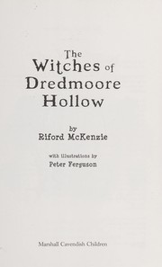 The witches of Dredmoore Hollow