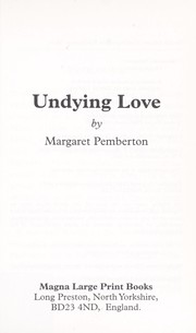 Cover of: Undying Love by Margaret Pemberton