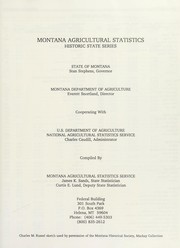 Cover of: Montana agricultural statistics: historic state series