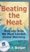 Cover of: Beating the heat