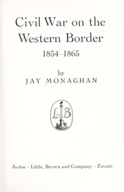 Cover of: Civil war on the western border, 1854-1865