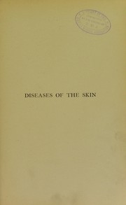 Cover of: Diseases of the skin: including radiotherapy and radiumtherapy