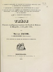Cover of: Th©·se pr©♭sent©♭e et publiquement soutenue ©  la Facult©♭ de m©♭decine de Montpellier, le 30 juillet 1838