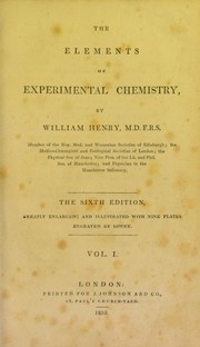 Cover of: The elements of experimental chemistry by Henry, William, Henry, William