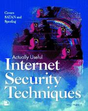 Cover of: Actually useful Internet security techniques by Larry J. Hughes
