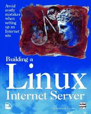 Cover of: Building a Linux Internet server by Chris Hare