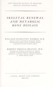 Cover of: Skeletal renewal and metabolic bone disease by Harris, William H.