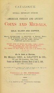 Cover of: Catalogue of several important invoices of American, foreign and ancient coins and medals ...