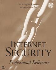 Cover of: Internet security professional reference by Derek Atkins ... [et al.].
