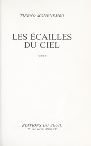 Cover of: Les écailles du ciel: roman