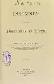 Cover of: Insomnia, and other disorders of sleep by Henry M. Lyman
