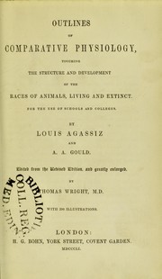 Cover of: Outlines of comparative physiology : touching the structure and development of the races of animals, living and extinct