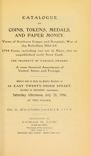 Cover of: Catalogue of coins, tokens, medals, and paper money