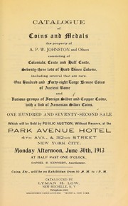 Cover of: Catalogue of coins and medals, the property of A. P. W. Johnston and others ...