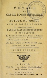 Cover of: Voyage au Cap de Bonne-Esp©♭rance, et autour du monde avec le capitaine Cook, et principalement dans le pays des Hottentots et des Caffres