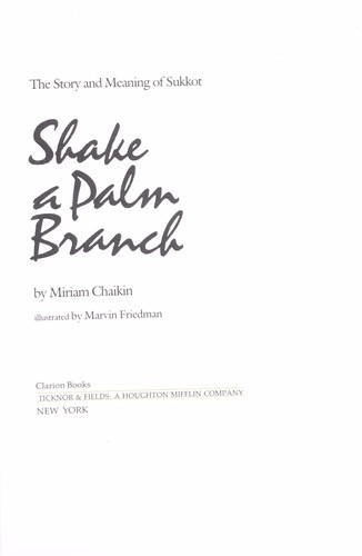 Shake a palm branch by Miriam Chaikin