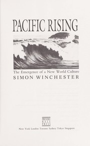 Cover of: Pacific rising by Simon Winchester