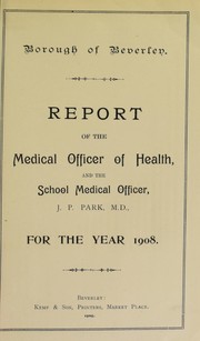 Cover of: [Report 1908] | Beverley (England). Borough Council. nb2013018795
