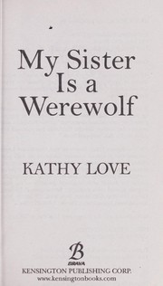 Cover of: My sister is a werewolf
