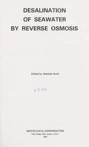 Cover of: Desalination of seawater by reverse osmosis