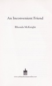 Cover of: An inconvenient friend | Rhonda McKnight