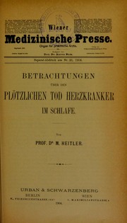 Cover of: Betrachtungen ©ơber den pl©œtzlichen Tod Herzkranker im Schlafe by Moritz Heitler