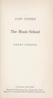 Cover of: The music school; short stories by 