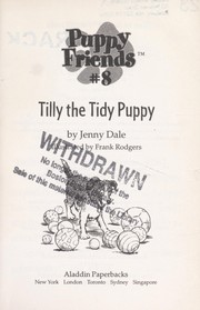 Cover of: Tilly the tidy puppy by 
