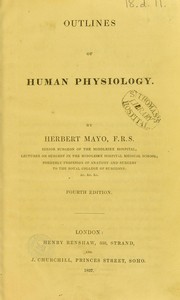 Outlines of human physiology by Herbert Mayo