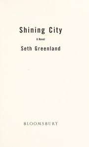Cover of: Shining city: a novel