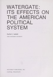 Cover of: Watergate: its effects on the American political system by David C. Saffell