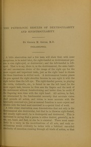 Cover of: The pathologic results of dextrocularity and sinstrocularity: read at the meeting of the American Ophthalmological Society, held in Atlantic City, July 13-14, 1904