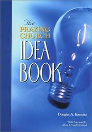 Cover of: The Praying Church Idea Book